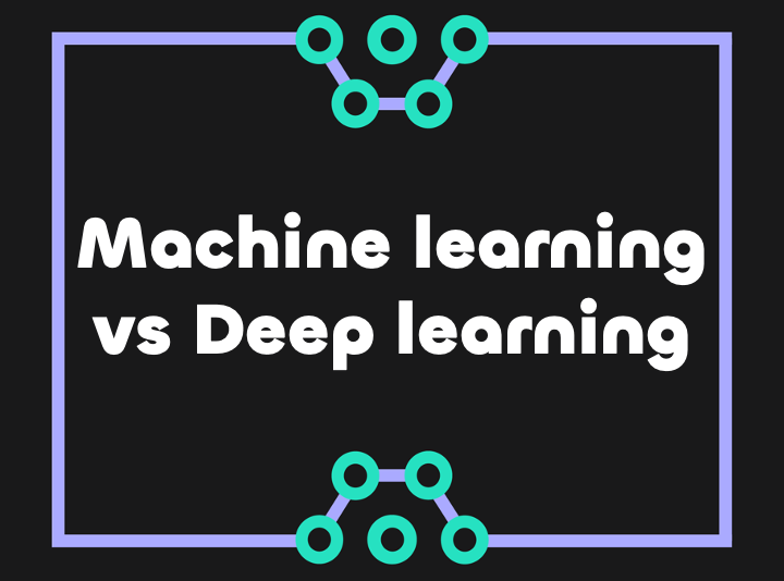 Machine Learning vs Deep Learning: quali sono le differenze?
